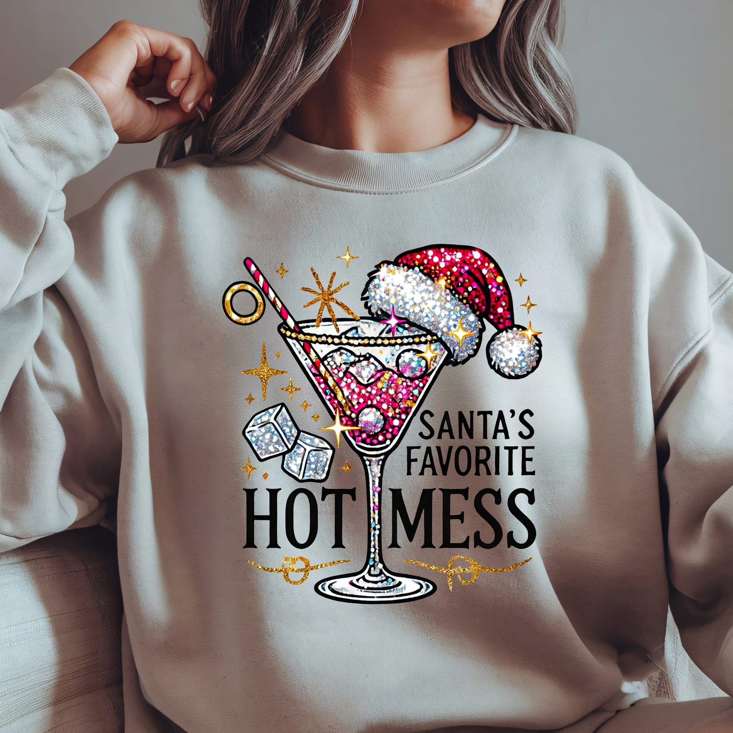 Sant's Favorite Hot Mess sweatshirt