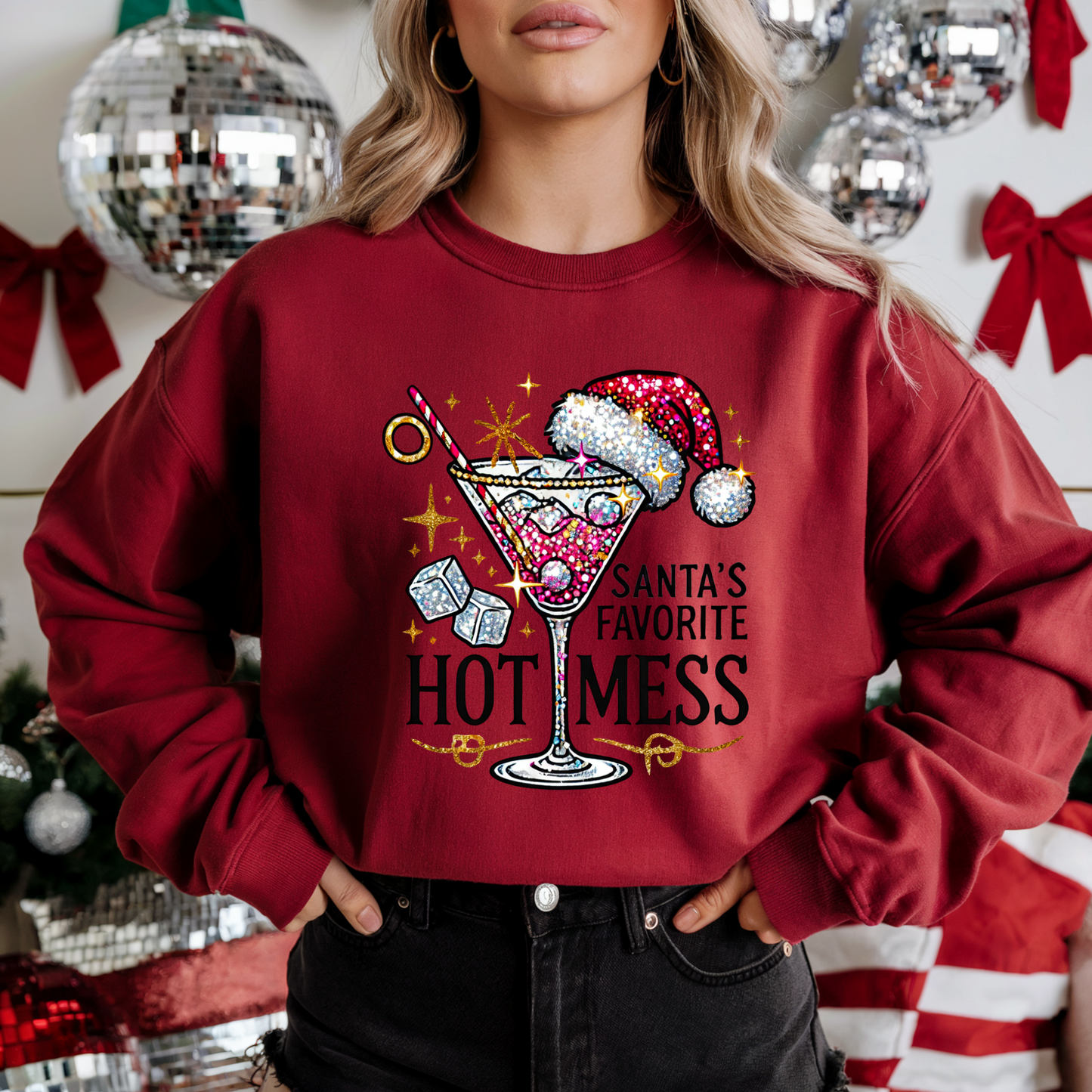 Sant's Favorite Hot Mess sweatshirt