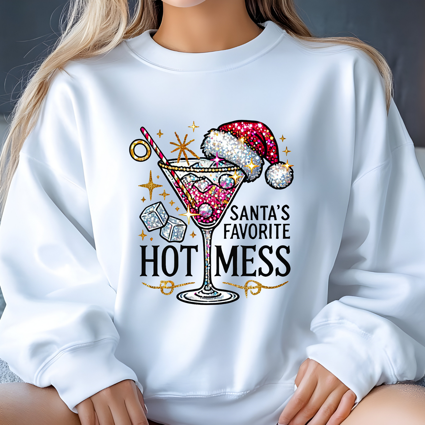 Sant's Favorite Hot Mess sweatshirt